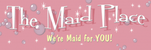 The Maid Place